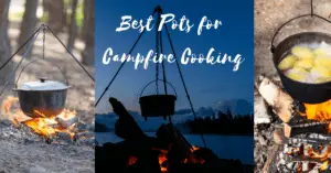 Best Open Fire Cooking Pots