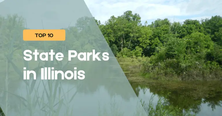 Top 10 Most Popular IL State Parks