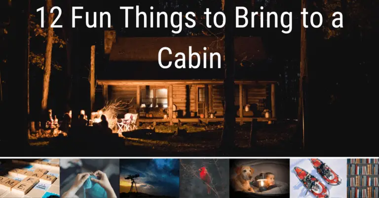 fun things to bring to a cabin 1
