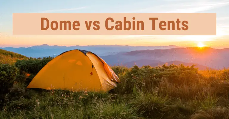 Cabin vs Dome Tent
